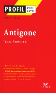 Antigone, Jean Anouilh - Frois Etienne