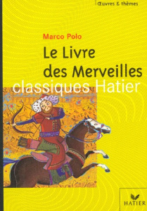 Le Livre des Merveilles - Polo Marco