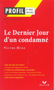 Le Dernier Jour d'un condamné, Victor Hugo - Sevreau Didier