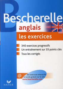Bescherelle anglais. Les exercices - Malavieille Michèle ; Quivy Mireille ; Rotgé Wilfr