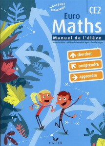 Euro Maths CE2 - Peltier Marie-Lise ; Briand Joël ; Ngono Bernadett