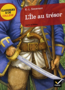 L'île au trésor - Stevenson Robert Louis ; Serval Déodat ; Lanni Dom
