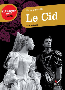 Le Cid - Corneille Pierre ; Langenhagen Marie-Aude de