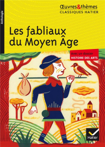 Les fabliaux du Moyen Age - RACHMUHL/POTELET