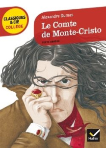 Le Comte de Monte-Cristo. Texte abrégé - Dumas Alexandre ; Chataignon Ludivine