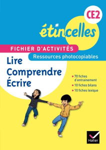 Lire, comprendre, écrire CE2. Fichier d'activités ressources photocopiables - Chauvet Denis ; Tertre Olivier ; Fotinakis Constan
