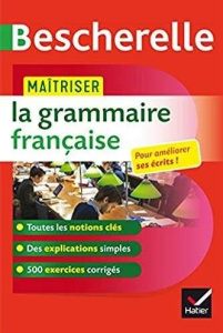 Maîtriser la grammaire francaise - Laurent Nicolas ; Delignon Bénédicte