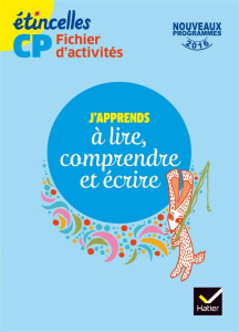 J'apprends à lire, comprendre et écrire CP. Fichier d'activités, Edition 2016 - Chauvet Denis ; Tertre Olivier ; Boutet Josiane ;