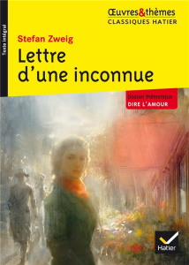 Lettre d'une inconnue - Zweig Stefan ; Bobbio Marigold