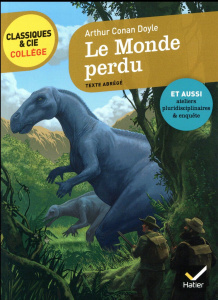 Le Monde perdu - Doyle Arthur Conan ; Dauge Benoît