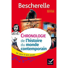 Chronologie de l'histoire du monde contemporain. De 1914 à nos jours - Chevallier Marielle - Guillausseau Axelle - Renaud