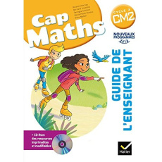 Cap Maths CM2. Guide de l'enseignant, Edition 2017, avec 1 CD-ROM - Charnay Roland ; Anselmo Bernard ; Combier Georges