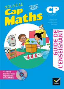 Nouveau Cap Maths CP cycle 2. Guide de l'enseignant, Edition 2019, avec 1 CD-ROM - Charnay Roland ; Combier Georges ; Dussuc Marie-Pa