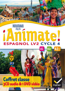 Espagnol LV2 Cycle 4 Animate! A1-A1 -A2. Edition 2016. 1 DVD 3 CD AUDIO - Casas Marie José