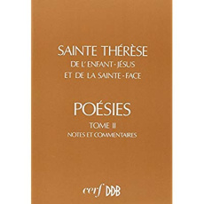 POESIES DE SAINTE THERESE DE LISIEUX, TOME 2 - ANNEXES - THERESE DE LISIEUX