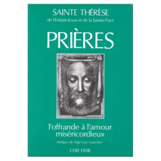 Prières : L'offrande à l'amour miséricordieux - THERESE DE LISIEUX