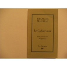 Le cahier noir - Mauriac François