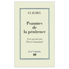 Psaumes de la pénitence - Claudel Paul