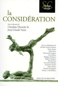 La considération - Haroche Claudine ; Vatin Jean-Claude