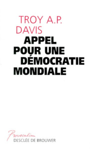 Appel pour une démocratie mondiale - Davis Troy-A-P