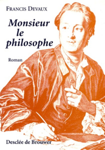 Monsieur le philosophe - Devaux Francis