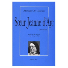 Soeur Jeanne d'Arc, op. Ma soeur - Causans Monique de
