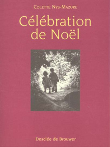 Célébration de Noël - Nys-Mazure Colette
