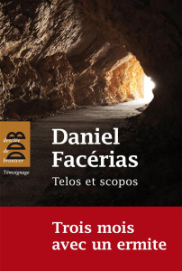 Telos et scopos - Facérias Daniel