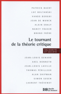 Le tournant de la théorie critique - Frère Bruno