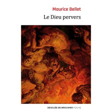 Le Dieu pervers - Bellet Maurice