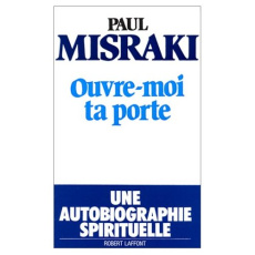 Ouvre-moi ta porte - Misraki Paul