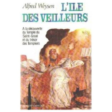 L'ILE DES VEILLEURS - TOME 1 - VOL01 - WEYSEN ALFRED