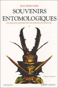 Souvenirs entomologiques. Etudes sur l'instinct et les moeurs des insectes Tome 2 - Fabre Jean-Henri
