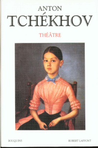 Théâtre. Tome 1 - Tchékhov Anton