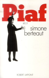 Piaf - Berteaut Simone