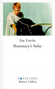 Rosemary's baby - Levin Ira