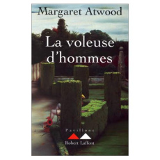 La voleuse d'hommes - Atwood Margaret
