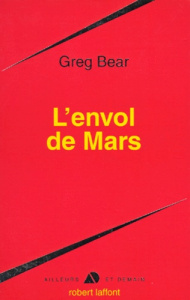 L'envol de Mars - Bear Greg