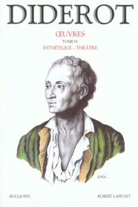 Oeuvres. Tome 4, Esthétique-théâtre - Diderot Denis