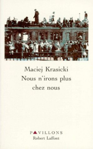 Nous n'irons plus chez nous - Krasicki Maciej