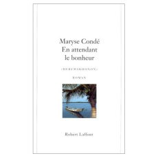 En attendant le bonheur (Heremakhonon) - Condé Maryse