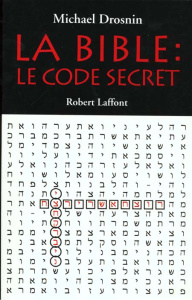 La Bible : le code secret - Drosnin Michael