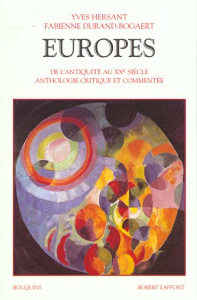 Europes. De l'Antiquité au XXème xiècle - Durand-Bogaert Fabienne ; Hersant Yves