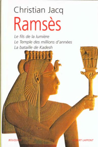 Ramsès Tome 1 : Le Fils de la lumière - Jacq Christian