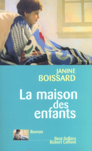 La maison des enfants - Boissard Janine