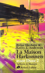 Avant Dune Tome 2 : La Maison Harkonnen - Anderson Kevin James ; Herbert Brian