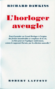 L'horloger aveugle - Dawkins Richard ; Sigaud Bernard