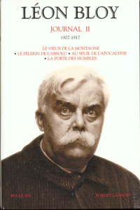 Journal. Tome 2, 1907-1917 - Bloy Léon