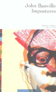 Impostures - Banville John ; Albaret-Maatsch Michèle