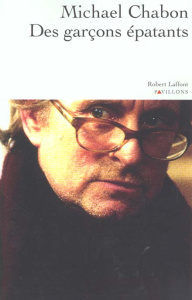 Des garçons épatants - Chabon Michael